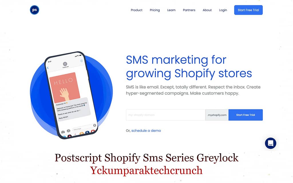 Postscript Shopify Sms Series Greylock Yckumparaktechcrunch