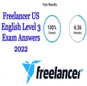 Freelancer US English Level 3 Exam Answers 2022
