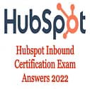 Hubspot Inbound Certification Exam Answers 2022