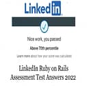 LinkedIn Ruby on Rails Assessment Answers 2022