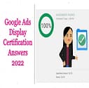 Google Ads Display Certification Answers 2022
