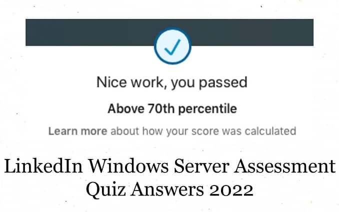 LinkedIn Windows Server Assessment Quiz Answers 2022