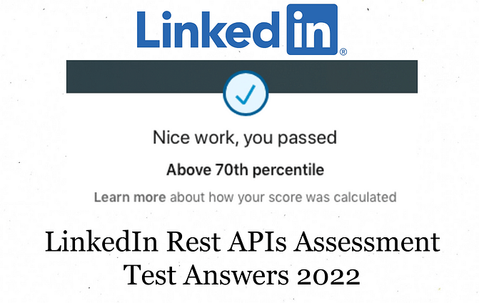 LinkedIn Rest APIs Assessment Test Answers 2022